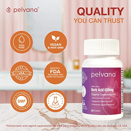 Pelvana Boric Acid Suppositories for Women 30 - for Vaginal pH Balance, Odor Control, Itching, & Discharge