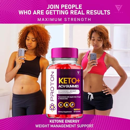 Proton Protein Keto ACV Gummies, Proton Keto + ACV Gummies Advanced Weight Loss