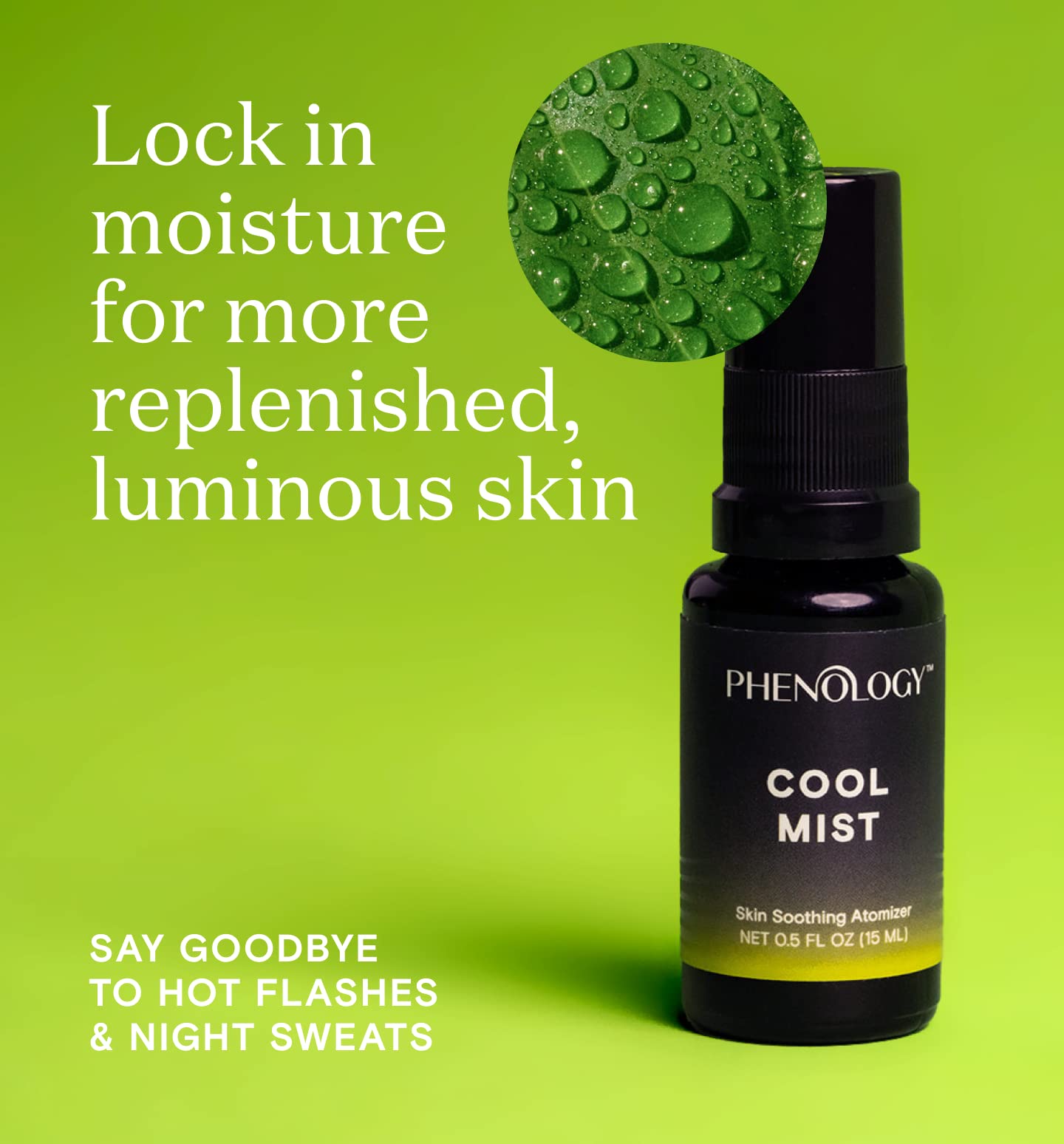 Phenology Menopause Cooling Mist Spray- 0.5 fl oz – Menopause Support for Hot Flashes & Night Sweats