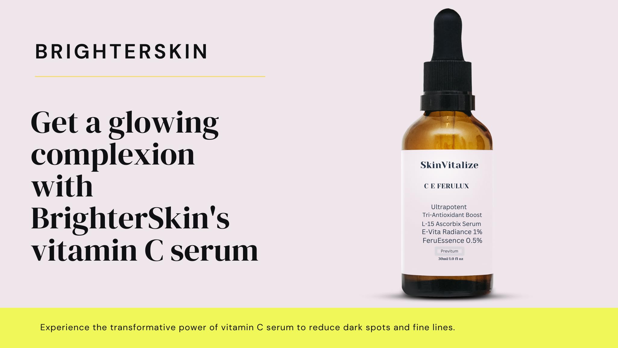 SkinVitalize C E ferulux Vitamin C Serum - 30ml: Advanced Formula for Fighting with Wrinkles