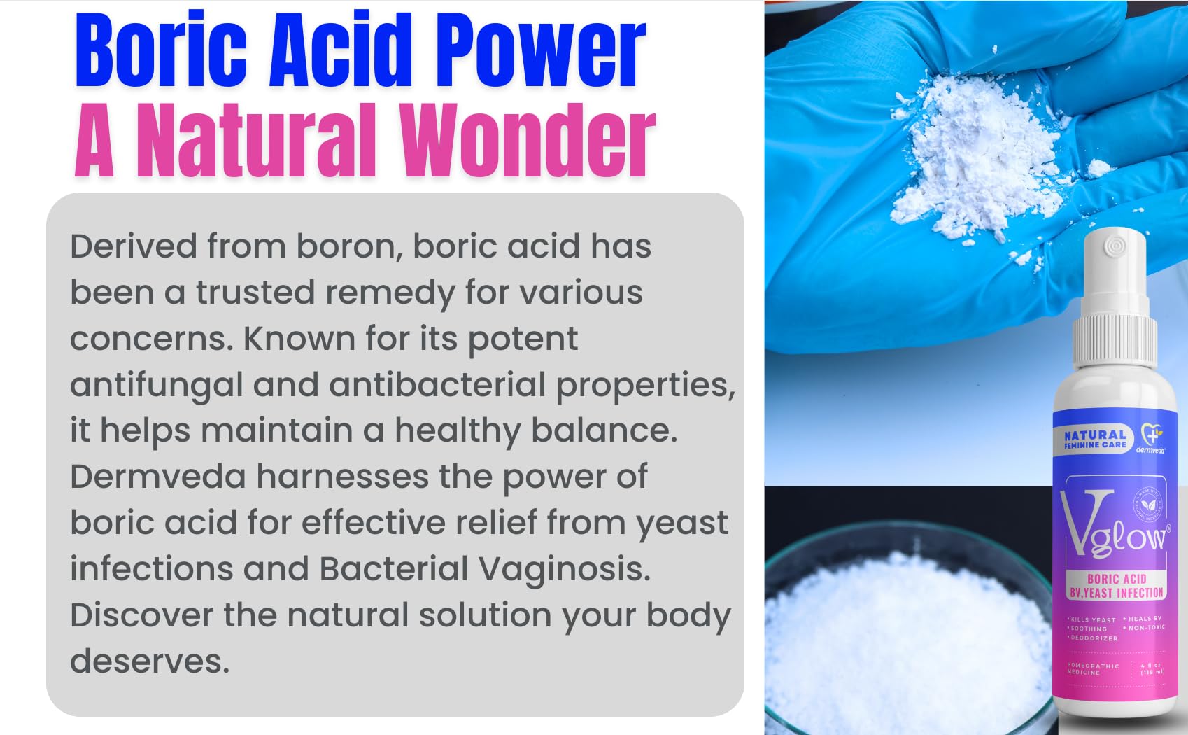 Dermveda Boric Acid BV Relief for Women - Natural Yeast Infection, Odor, Itch Relief Solution